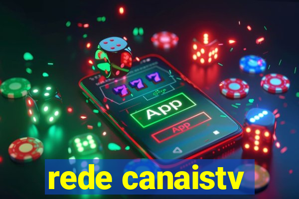 rede canaistv